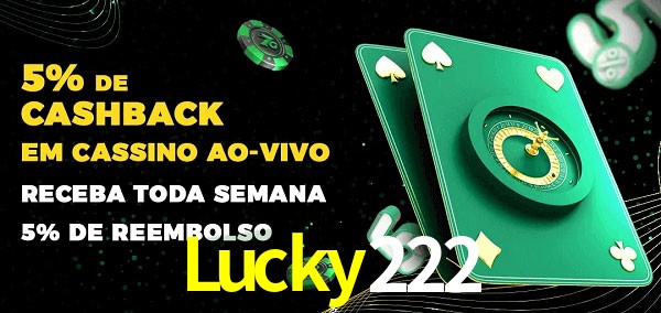 Promoções do cassino ao Vivo Lucky222